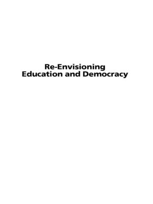 cover image of Re-Envisioning Education and Democracy